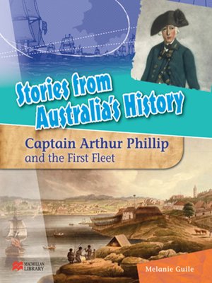 cover image of Captain Arthur Phillip and the First Fleet